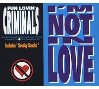 Fun Lovin' Criminals - I'm Not in Love