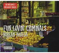 Fun Lovin' Criminals - Korean Bodega