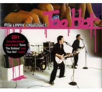 Fun Lovin' Criminals - Too Hot [Import]