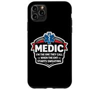 Fun Medic, C'est Moi qu'ils appellent Quand l'ambulancier Commence à transpirer Coque pour iPhone 11 Pro Max