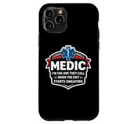 Fun Medic, C'est Moi qu'ils appellent Quand l'ambulancier Commence à transpirer Coque pour iPhone 11 Pro