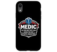 Fun Medic, C'est Moi qu'ils appellent Quand l'ambulancier Commence à transpirer Coque pour iPhone XR