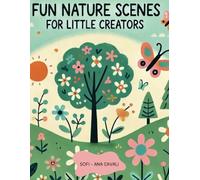 Fun Nature Scenes for Little Creators: A Delightful Coloring Adventure with Animals, Trees, and Outdoor Wonders!