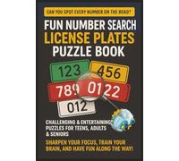 Fun Number Search License Plates Puzzle Book For Teens, Adults & Seniors: Featuring Plate Formats from Travel, Car, Vehicle, Motorcycle, Trucks & More ... With Solutions|Gift For Birthdays & Christmas