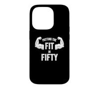 Fun Putting The Fit in Fifty 50th Birthday Workout Design Coque pour iPhone 14 Pro