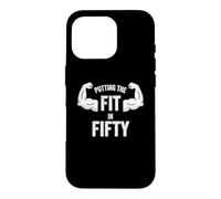 Fun Putting The Fit in Fifty 50th Birthday Workout Design Coque pour iPhone 16 Pro