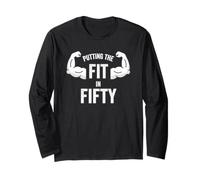Fun Putting The Fit in Fifty 50th Birthday Workout Design Manche Longue