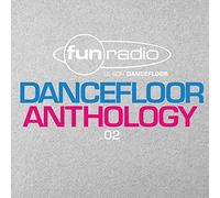 Fun Radio Dancefloor Anthology