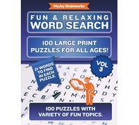 Fun & Relaxing Word Search Volume 3: 100 Large Print Puzzles for All Ages