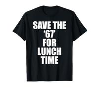 Fun Six Seven 6 7 Meme Design 6 7 for Teachers T-Shirt