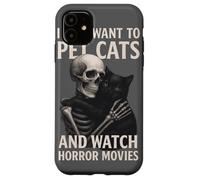 Fun Skeleton I Just Want to Pet Cats and Watch Horror Movies Coque pour iPhone 11