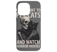 Fun Skeleton I Just Want to Pet Cats and Watch Horror Movies Coque pour iPhone 14 Pro Max
