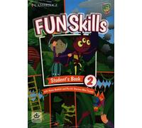 Fun Skills Level 2/Starters Livre de l'élève avec livret d'accueil et Mini Trainer avec audio téléchargeable