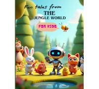 Fun Tales from the Jungle World for Children: For Kids sized 8.5 x 11 Inches