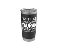 Fun Taurus Quote: I'm That Handsome TAURAN Gobelet isotherme en acier inoxydable double paroi