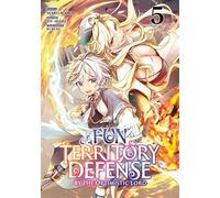 Fun Territory Defense by the Optimistic Lord - Tome 05