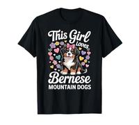 Fun This Girl Loves Berese Mountain Dogs Lover Dog Lover T-Shirt