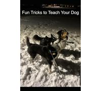 Fun Tricks to Teach Your Dog