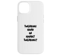 Fun Twerking Hard Or Hardly Twerking? Silly Dance Joke Coque pour iPhone 14 Plus