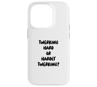 Fun Twerking Hard Or Hardly Twerking? Silly Dance Joke Coque pour iPhone 14 Pro