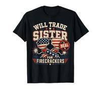 Fun va échanger sa sœur Contre Firecrackers Funny USA Le 4 Juillet T-Shirt