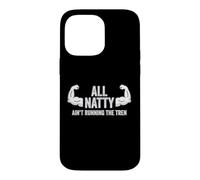 Fun Weightlifter Joke - All Natty, Ain't Running The Tren Coque pour iPhone 14 Pro Max