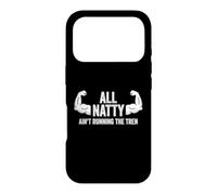 Fun Weightlifter Joke - All Natty, Ain't Running The Tren Coque pour iPhone 17 Pro