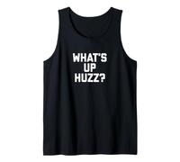 Fun What's Up Huzz? Meme Design Débardeur