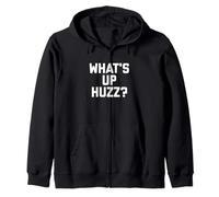 Fun What's Up Huzz? Meme Design Sweat à Capuche