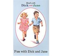 Dick and Jane – Fun with Dick and Jane – Read With Dick and Jane, 12