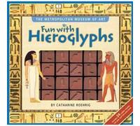 Fun with Hieroglyphs by Metropolitan Museum of Art & Catharine Roehrig Catharine Roehrig (Auteur)