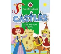 Fun With Ladybird: Stick-And-Play Book: Castles /Anglais