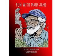 Fun with Mary Jane: Vol. 3