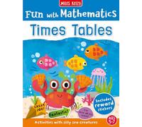 Fun with Mathematics: Times Table: Activities with Silly Sea Creatures, Ages 5-7