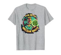 Fun with Nuclear Waste Funny Dark Humour Vintage Horror Movie T-Shirt