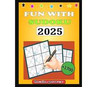 FUN WITH SUDOKU: sudoku easy, hard, really hard, fun, family fun, brain power 9x9 inches, 85 pages 80 sudoku puzzles great for free time or anytime