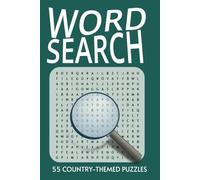 Fun with Word Search: 55 Country-Themed Puzzles for Kids: A Travel-Themed Puzzle Book for Kids with solution