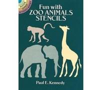 Fun With Zoo Animals Stencils, Dover Little Activity Books Paul E. Kennedy (Auteur)