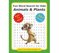 Fun Word Search for Kids : Animals & Plants: Easy-to-Read Word Searches About Animals & Plants - 50+ Fun Puzzles on Flora & Fauna | 8.5×11 in, 110 ... Cognitive Skills and Reading Skills