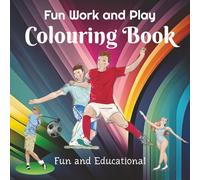 Fun Work and Play Colouring Book: Illustrations for children to colour in