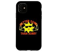 Fun Workout Better Sore Than Sorry Coque pour iPhone 11