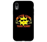 Fun Workout Better Sore Than Sorry Coque pour iPhone XR