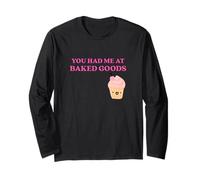 Fun You Had Me at Baked Goods Cupcake Dessert Manche Longue