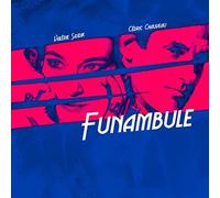 Valerie Sajdik;Cedric Chauveau - Funambule [Import]
