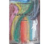 Funambule Girouard Yannick (Auteur)