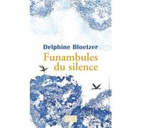 Funambules du silence