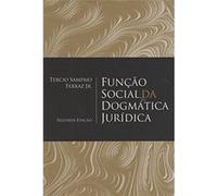 Função Social Da Dogmática Jurídica Tercio Sampaio Ferraz Jr (Auteur)