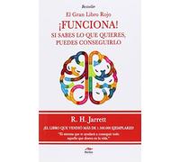 ¡Funciona!: Si sabes lo que quieres, puedes conseguirlo.