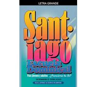 ¿Funciona tu Fe? Santiago: Escuela Dominical