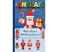 Funcraft - Fröhliche Weihnachten An Alle Minecraft Fans! (Inoffizielles Notizbuch)